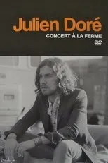 Póster de Julien Doré - Concert à la Ferme
