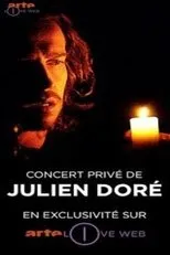 Póster de Julien Doré - Concert Privé ARTE