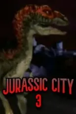 Póster de Jurassic City 3