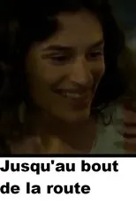 Póster de Jusqu'au bout de la route