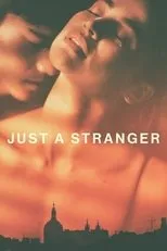 Póster de Just a Stranger