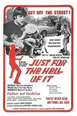 Póster de Just for the Hell of It