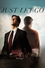 Póster de Just Let Go
