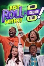 Póster de Just Roll With It: You Decide Live!