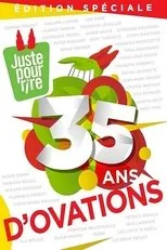 Póster de Juste pour rire - 35 ans d'ovations