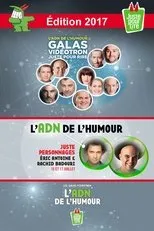 Póster de Juste Pour Rire 2017 - Gala Juste Personnages