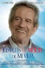 Póster de Justo en lo mejor de mi vida