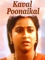 Póster de Kaaval Poonaigal