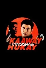 Póster de Kaaway Hanggang Hukay
