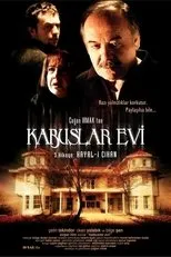 Póster de Kabuslar Evi: Hayal-i Cihan