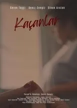 Póster de Kaçanlar