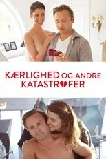 Póster de Kærlighed og andre katastrofer