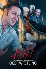 Póster de Kaffet med Olof Wretling