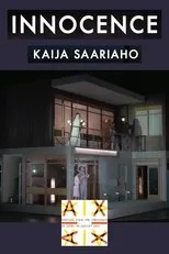 Póster de Kaija Saariaho: Innocence