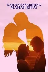 Póster de Kailan Sasabihing Mahal Kita?