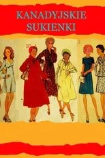Póster de Kanadyjskie sukienki