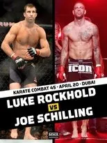 Póster de Karate Combat 45: Rockhold vs. Schilling