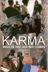Póster de Karma: Based on True Jack Boyz Stories