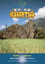 Póster de Karma, Hopes and Dreams in the Boulderfields of Nepal