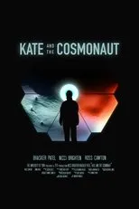 Póster de Kate and the Cosmonaut