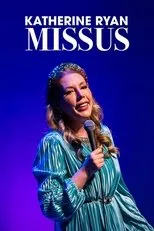 Póster de Katherine Ryan: Missus