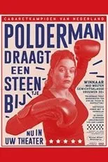 Póster de Katinka Polderman: Polderman Draagt een Steentje Bij