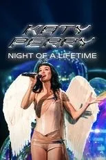 Póster de Katy Perry: Night of a Lifetime