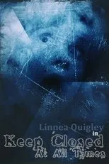 Póster de Keep Closed at All Times