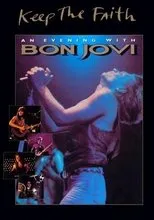 Póster de Keep the Faith: An Evening With Bon Jovi