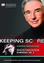 Póster de Keeping Score: Shostakovich Symphony No. 5