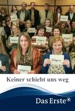 Póster de Keiner schiebt uns weg