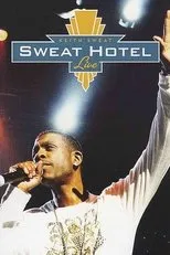 Póster de Keith Sweat: Sweat Hotel Live