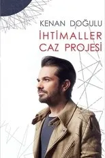 Póster de Kenan Dogulu Ihtimaller Live