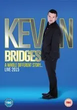 Póster de Kevin Bridges Live: A Whole Different Story
