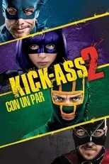 Póster de Kick-Ass 2: Con un par