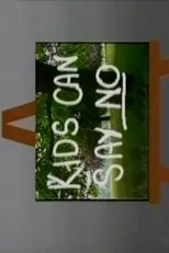 Póster de Kids Can Say No