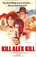 Póster de Kill Alex Kill