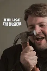 Póster de Kill List: The Musical