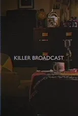 Póster de Killer Broadcast