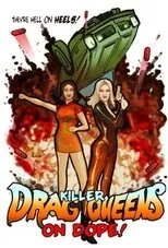 Póster de Killer Drag Queens on Dope