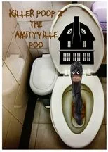 Póster de Killer Poop 2: Amityville Poo