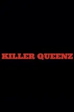 Póster de Killer Queenz