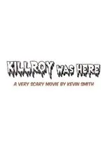 Póster de KillRoy Was Here