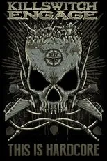 Póster de Killswitch Engage: This Is Hardcore Fest