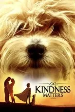 Póster de Kindness Matters