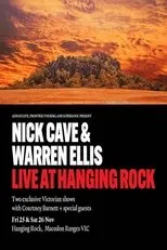Póster de KINGDOM IN THE SKY: Nick Cave & Warren Ellis Live at Hanging Rock