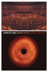 Póster de Kings of Leon: Live at The O2 London, England