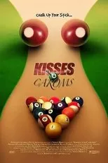 Póster de Kisses and Caroms