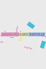 Póster de Kitchen Sink Fantasy