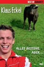Póster de Klaus Eckel: Alles bestens, aber...
